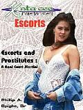 X-sta-cee Entertainment Escorts: Escorts and Prostitutes: A Real Court Martial