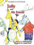 Best Buddies Series (3in1) Books: Jolly and His Friends