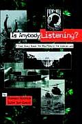 Is Anybody Listening?: A True Story about POW/MIAs in the Vietnam War
