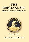 The Original Sin: History and Legend Combined