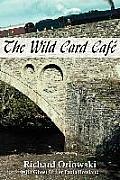 The Wild Card Cafe