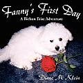 Fanny's First Day: A Bichon Frise Adventure