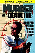 Murder at Deadline