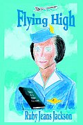 Flying High: Diary of a Flight Attendant