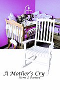 A Mother's Cry