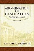 Abomination of Desolation: Matthew 24 and 25