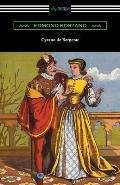 Cyrano de Bergerac (Translated by Gladys Thomas and Mary F. Guillemard with an Introduction by W. P. Trent)