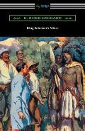 King Solomon's Mines: (Illustrated by A. C. Michael)