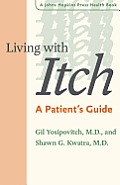 Living with Itch: A Patient's Guide
