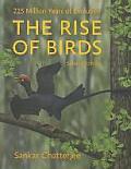 Rise of Birds 225 Million Years of Evolution