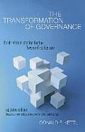 Transformation Of Governance Public Administration For The Twenty First Century