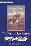 Fate Of The Revolution Virginians Debate The Constitution