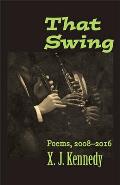 That Swing Poems 2008 2016