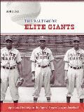 Baltimore Elite Giants Sport & Society in the Age of Negro League Baseball