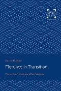 Florence in Transition: Volume One: The Decline of the Commune