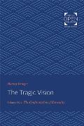 The Tragic Vision: The Confrontation of Extremity