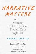Narrative Matters Writing to Change the Health Care System