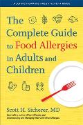 Complete Guide to Food Allergies in Adults & Children