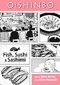 Oishinbo: Fish, Sushi and Sashimi, Vol. 4: a la Carte