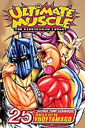 Ultimate Muscle, Volume 25: The Kinnikuman Legacy