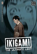 Ikigami The Ultimate Limit Volume 9