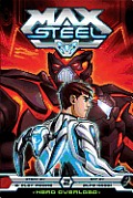 Max Steel Hero Overload Volume 2