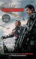 Edge Of Tomorrow Previously Published as All You Need is Kill MTI