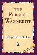 The Perfect Wagnerite