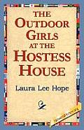 The Outdoor Girls at the Hostess House