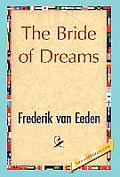 The Bride of Dreams