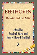 Beethoven: The Man and the Artist
