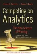 Competing on Analytics The New Science of Winning