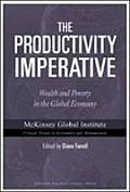 The Productivity Imperative: Wealth and Poverty in the Global Economy