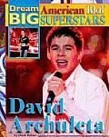 David Archuleta (Dream Big: American Idol Superstars)