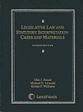 Legislative Law and Statutory Interpretation: Cases and Materials