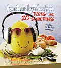 Kosher by Design Teens & 20 Somethings