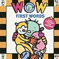 Wow Babies First Words Board Book