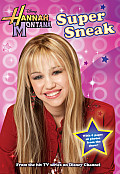 Hannah Montana 03 Super Sneak
