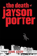 Death Of Jayson Porter
