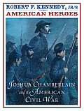 Joshua Chamberlain & the American Civil War