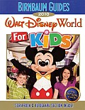 Birnbaum's Walt Disney World for Kids 2010 (Birnbaum's Walt Disney World for Kids)