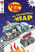 Phineas & Ferb Early Comic Reader 2 The Chronicles of Meap Part of the Disney Comics Initiative