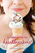 Field Guide for Heartbreakers
