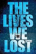Lives We Lost Fallen World Trilogy the
