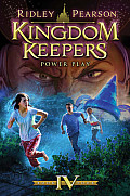 Kingdom Keepers 04 Power Play