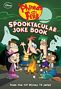 Phineas & Ferb Spooktacular Joke Book