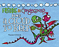 Freddie & Gingersnap 2 Freddie & Gingersnap Find a Cloud to Keep