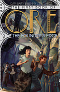 Ore 01 Foundrys Edge First Book of Ore