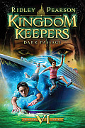 Kingdom Keepers 06 Dark Passage
