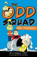 Odd Squad 02 Zero Tolerance